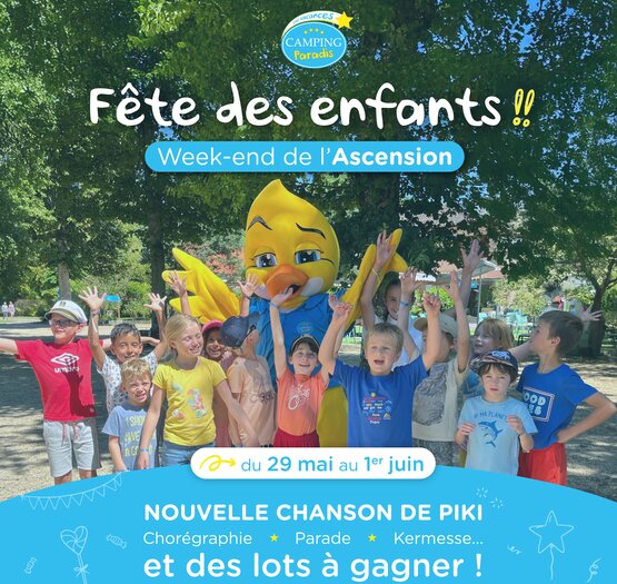 Fête des enfants en Camping Paradis pour l'Ascension 2025 (carré) Fête des enfants en Camping Paradis pour l'Ascension 2025 (carré)