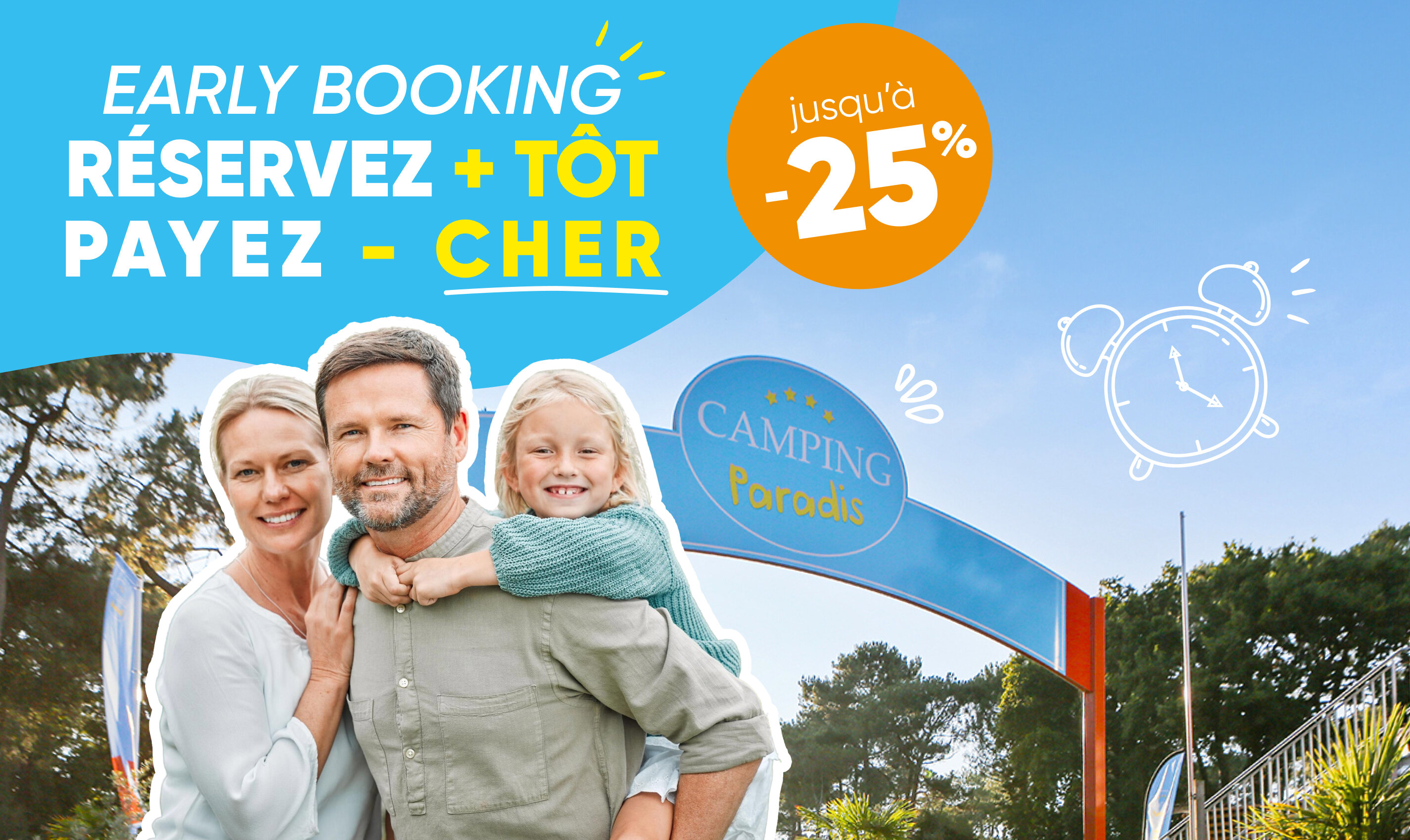 Early Booking Camping Paradis – Réservez tôt, payez moins ! Jusqu’à -25% | © Early Booking Camping Paradis – Réservez tôt, payez moins ! Jusqu’à -25%
