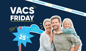 Profitez du Vac’s Friday Camping Paradis : jusqu’à –25% sur une sélection de séjours partout en France. Réservez vos vacances 2025 au meilleur prix entre le 1er décembre et le 15 janvier ! | © Profitez du Vac’s Friday Camping Paradis : jusqu’à –25% sur une sélection de séjours partout en France. Réservez vos vacances 2025 au meilleur prix entre le 1er décembre et le 15 janvier !