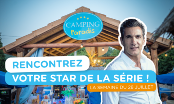 Patrick Guérineau, Xavier dans la série sera en Campings Paradis cet été 2025