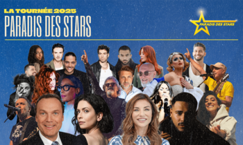 30 artistes à la tournée 2025 du Paradis des Stars (paysage)