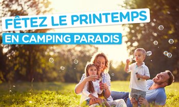 Fêtez le printemps 2024 en Camping Paradis | © Fêtez le printemps 2024 en Camping Paradis