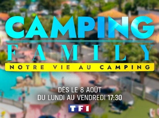 Camping Family : notre vie au camping
